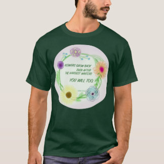 You Will Too T-Shirt