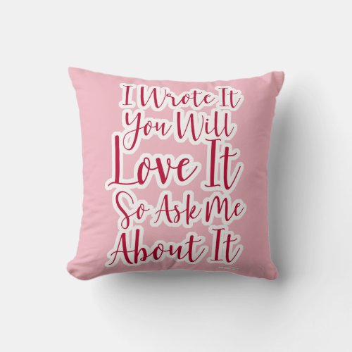 You Will Totally Love This Book Throw Pillow