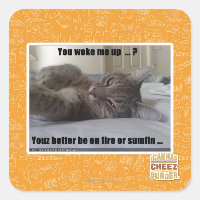 You woke me up square sticker (Front)