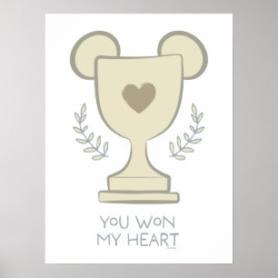 You Won My Heart Mickey Mouse Trophy Graphic Poster