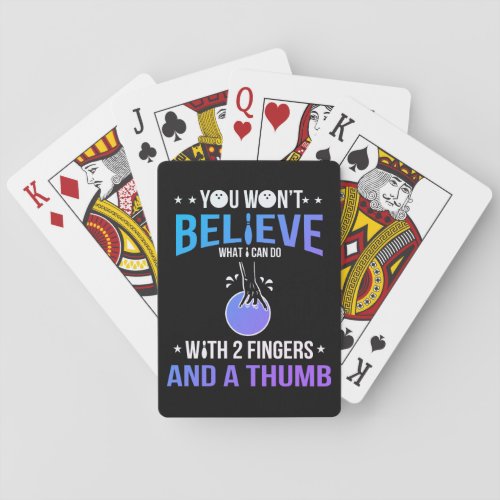 You Wont Believe What I Can Do Bowling Playing Cards