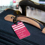 You Won't Look Good in My Clothes Luggage Tag