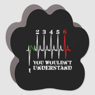 You Wouldn’t Understand Motorbike Funny Art Gift. Car Magnet
