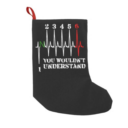 You Wouldnt Understand Motorbike Funny Art Gift Small Christmas Stocking