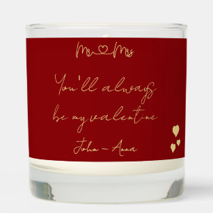 You'll Always Be My Valentine Mr and Mrs Scented Candle