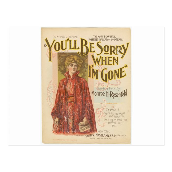 You'll be sorry when I'm gone Postcards