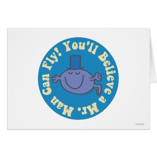 You'll Believe A Mr. Man Can Fly! (Front Horizontal)