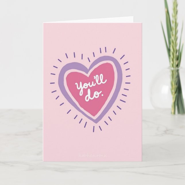 Youll Do Funny Heart Card (Front)
