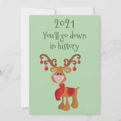 Youll Go Down in History Rudolph Reindeer 2021 Holiday Card