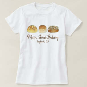 You'll Love The Way We Roll Bakery Bread Buns T-Shirt