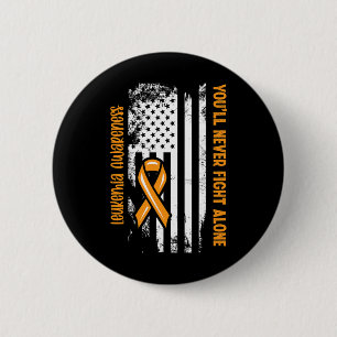 You'll Never Fight Alone Blood Cancer Leukemia Awa Button