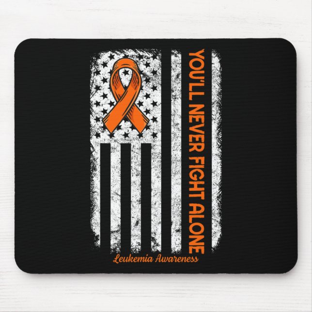 You'll Never Fight Alone Blood Cancer Leukemia Awa Mouse Pad (Front)