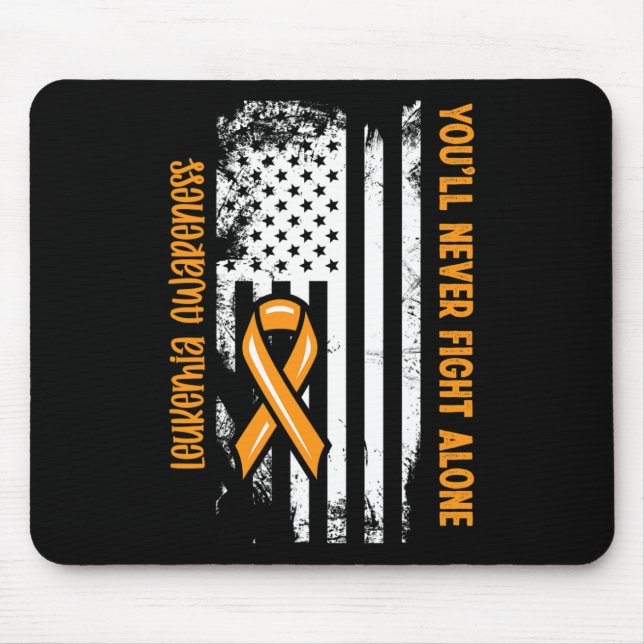 You'll Never Fight Alone Blood Cancer Leukemia Awa Mouse Pad (Front)