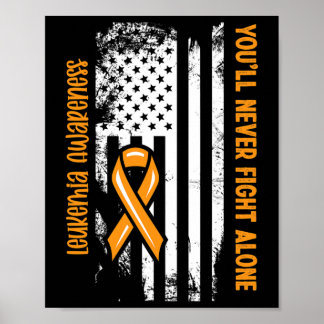 You'll Never Fight Alone Blood Cancer Leukemia Awa Poster
