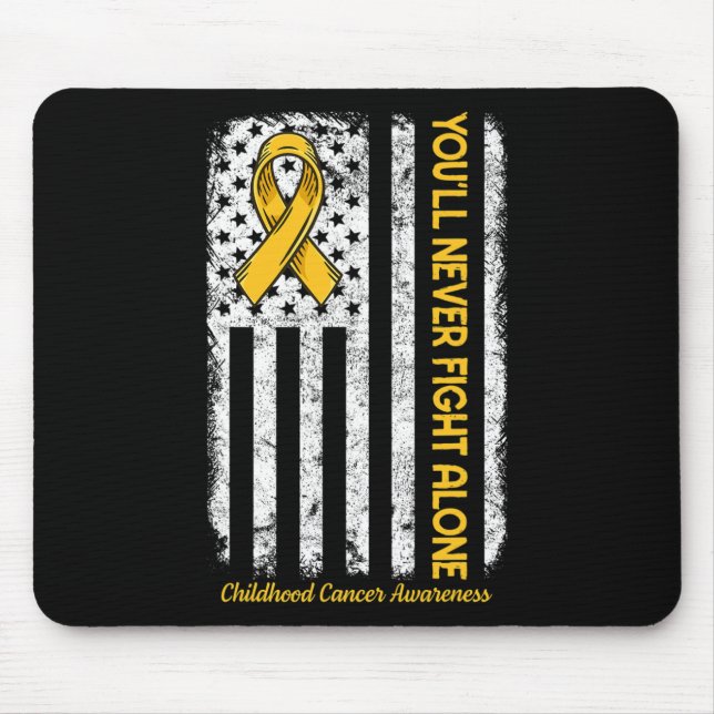 You'll Never Fight Alone Flag Childhood Cancer Awa Mouse Pad (Front)