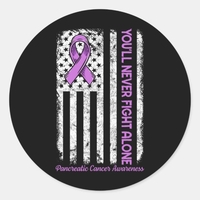 You'll Never Fight Alone Flag Pancreatic Cancer Aw Classic Round Sticker (Front)