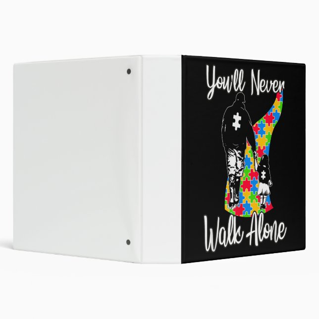 You'll Never Walk Alone Father Daughter Autism 3 Ring Binder (Background)