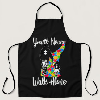You'll Never Walk Alone Father Daughter Autism Apron