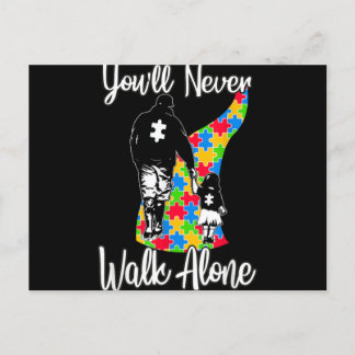 You'll Never Walk Alone Father Daughter Autism Holiday Postcard