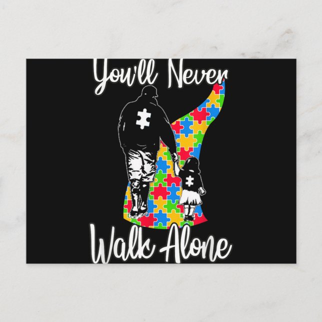 You'll Never Walk Alone Father Daughter Autism Holiday Postcard (Front)
