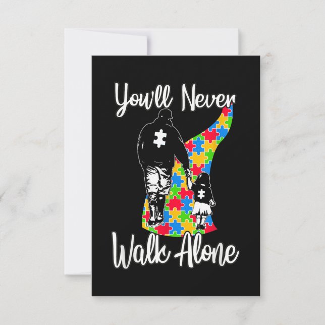 You'll Never Walk Alone Father Daughter Autism Note Card (Front)