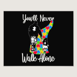 You'll Never Walk Alone Father Daughter Autism Photo Print