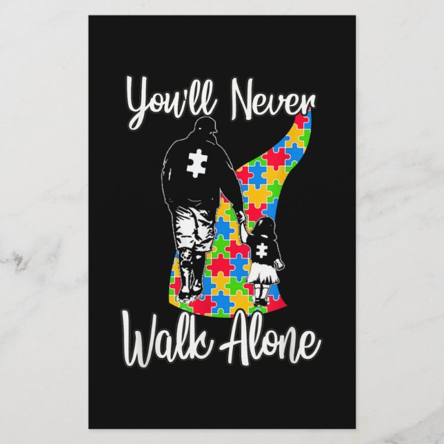You'll Never Walk Alone Father Daughter Autism Stationery (Front)