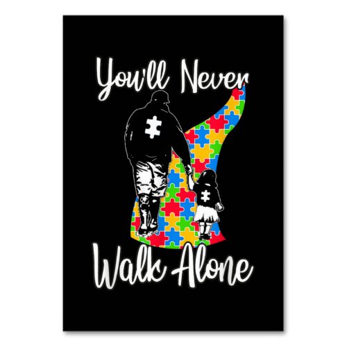 Youll Never Walk Alone Father Daughter Autism Table Number