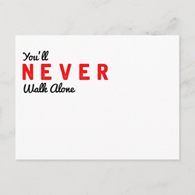 you'll never walk alone postcard (Front)
