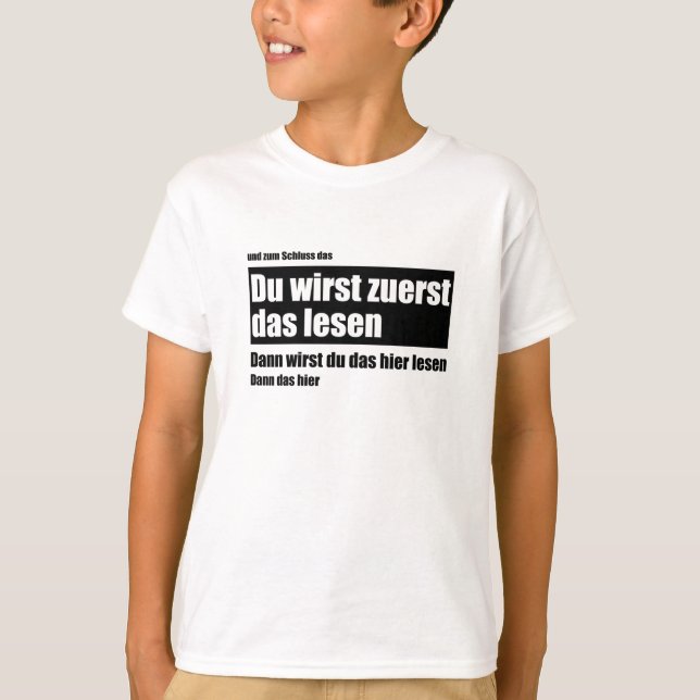 You'll Read This First - Meme Funny Saying T-Shirt (Front)