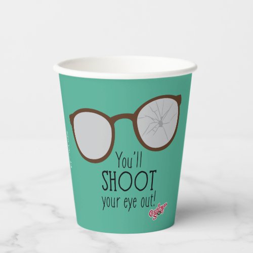 Youll Shoot Your Eye Out Paper Cups
