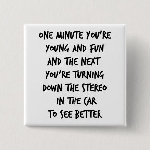 Young and Fun Button