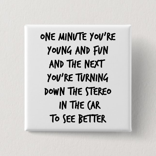 Young and Fun Button (Front)