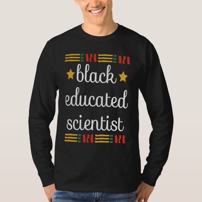 Young Black And Educated African Scientist Black H T-Shirt (Front)