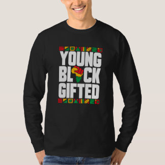 Young Black ed Black History Month Boys Girls T-Shirt