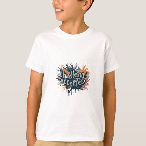 Young Conquerors Challenge Accepted Kids T_Shir T_Shirt