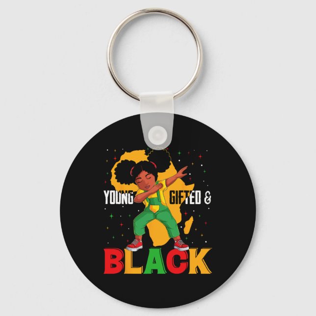 Young Gifted And Black Dabbing Girl Black History  Keychain (Front)