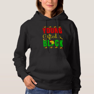 Young Gifted And Black History African Pride Melan Hoodie