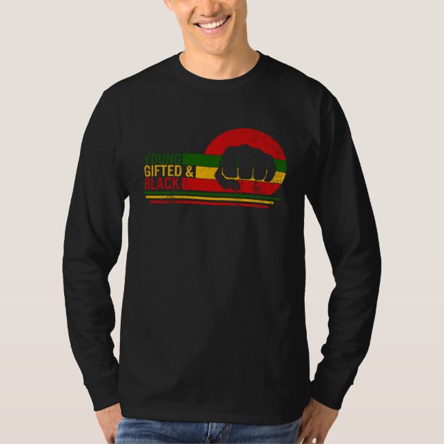 Young Gifted & Black History Month Afro Woman BLM  T-Shirt (Front)