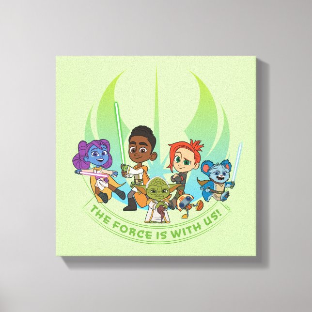 Young Jedi Adventures - The Force Is With Us Canvas Print (Front)