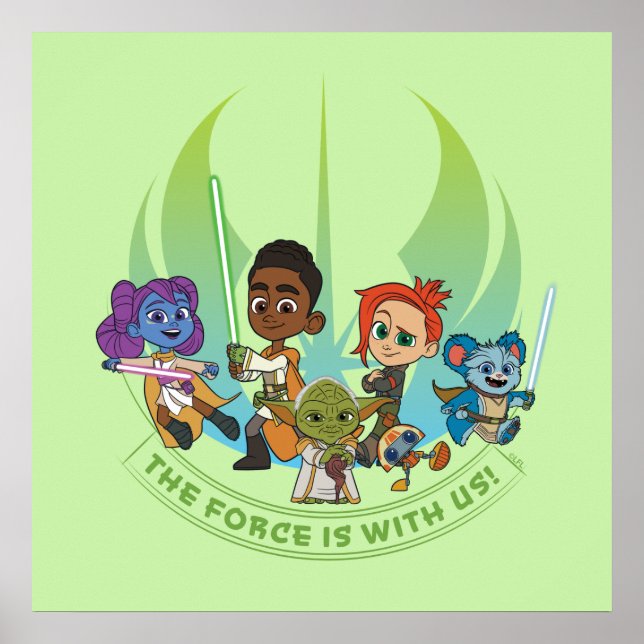 Young Jedi Adventures - The Force Is With Us Poster (Front)