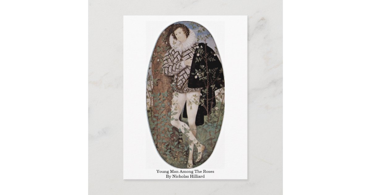 Man Among Roses Young Man Among The Roses By Nicholas Hilliard Postcard | Zazzle