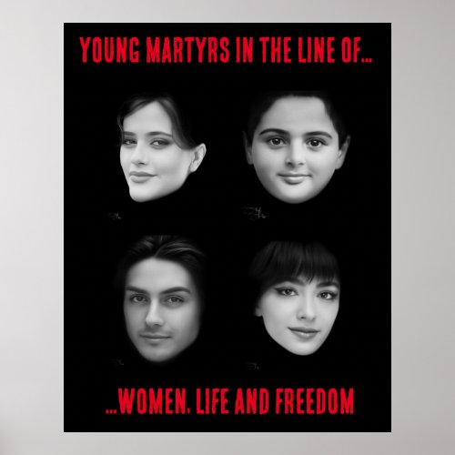 Young martyrs in the line of Woman Life Freedom Poster