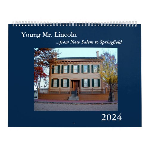 Young Mr Lincoln__New Salem to Springfield Calend Calendar