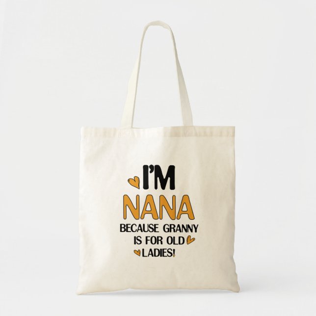 Young Nana Graphic Nana Clipart Design Grandma Art Tote Bag (Front)