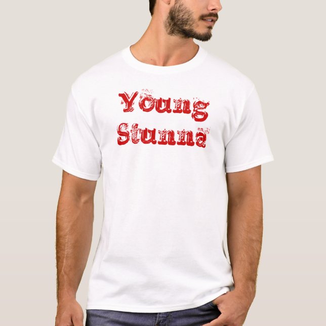Young Stunna T-Shirt (Front)