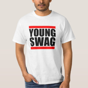 YOUNG SWAG T-Shirt