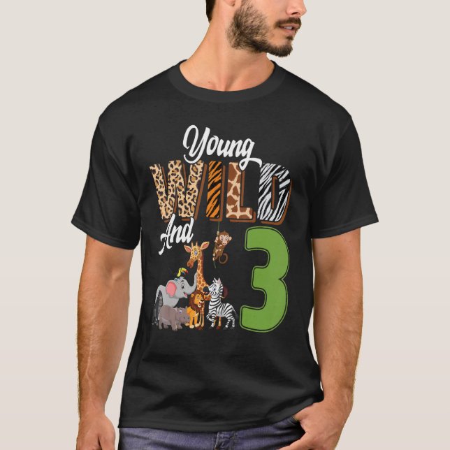 Young Wild And 3 Year Old 3rd Birthday Safari Zoo  T-Shirt (Front)