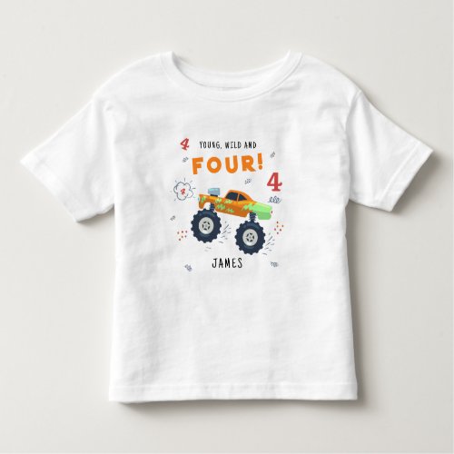 Young Wild And Four 4th Birthday Kids Monster Car Toddler T_shirt