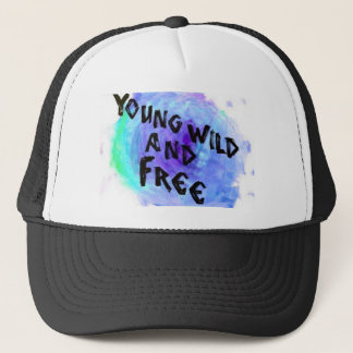 Young, Wild, and Free Snapback Trucker Hat